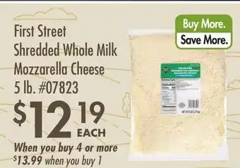 Smart & Final First Street Shredded Whole Milk Mozzarella Cheese offer