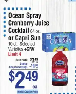 Smart & Final Ocean Spray Cranberry Juice Cocktail 64 oz. or Capri Sun 10 ct offer