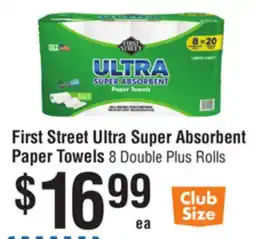 Smart & Final First Street Ultra Super Absorbent Paper Towels offer
