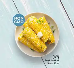 Fresh Thyme Fresh In-Husk Sweet Corn offer