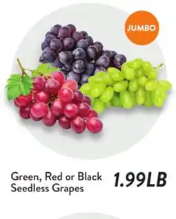 Fresh Thyme Green, Red or Black Seedless Grapes offer