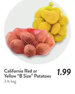 Fresh Thyme California Red or Yellow B Size Potatoes offer