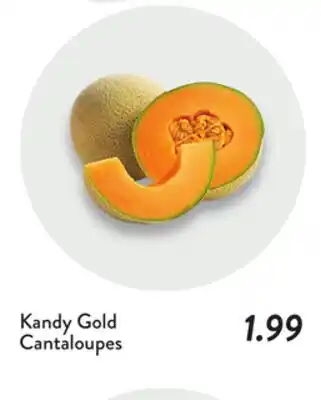 Fresh Thyme Kandy Gold Cantaloupes offer