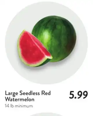 Fresh Thyme Large Seedless Red Watermelon offer