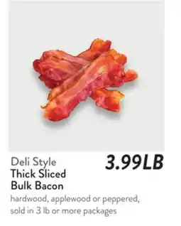Fresh Thyme Thick Sliced Bulk Bacon offer