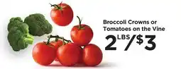 Food 4 Less Broccoli Crowns or Tomatoes on the Vine offer