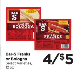 Food 4 Less Bar-S Franks or Bologna offer