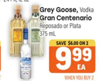 Tony’s Fresh Market Grey Goose, Vodka., Gran Centenario Reposado or Plata offer