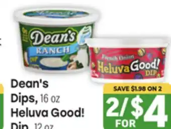 Tony’s Fresh Market Dean's Dips, 16 oz, Heluva Good! Dip, 12 oz offer