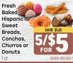 Tony’s Fresh Market Fresh Hispanic Sweet Breads, Conchas, Churros or Donuts offer