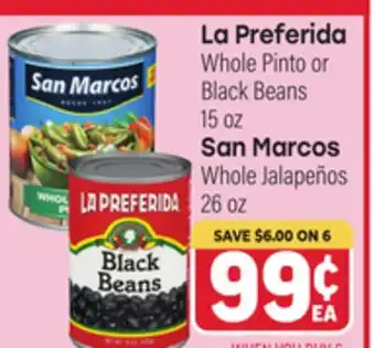 Tony’s Fresh Market La Preferida Whole Pinto or Black Beans 15 oz San Marcos Whole Jalapeños 26 oz offer