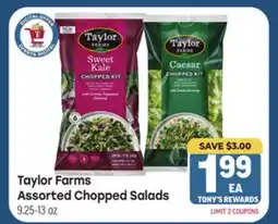Tony’s Fresh Market Taylor Farms Assorted Chopped Salads offer