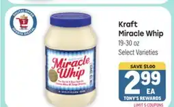 Tony’s Fresh Market Kraft Miracle Whip offer