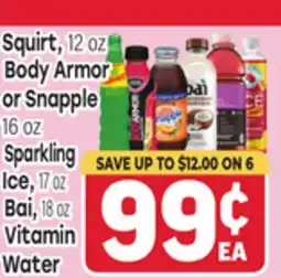 Tony’s Fresh Market Squirt, 12 oz Body Armor or Snapple 16 oz, Sparkling Ice, 17 oz, Bai, 18 oz, Vitamin Water 20 oz offer