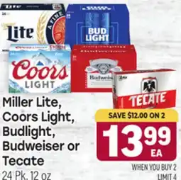 Tony’s Fresh Market Miller Lite, Coors Light, Budlight, Budweiser or Tecate offer