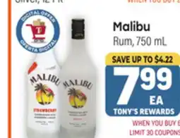 Tony’s Fresh Market Malibu Rum offer