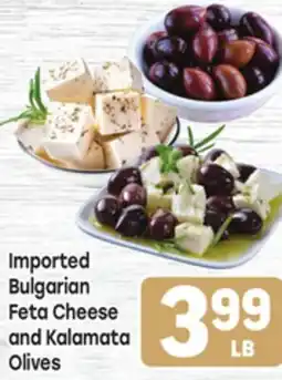 Tony’s Fresh Market Imported Bulgarian Feta Cheese and Kalamata Olives offer