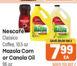 Tony’s Fresh Market Nescafé Classico Coffee, 10.5 oz Mazola Corn or Canola Oil 96 oz offer