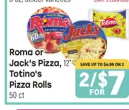 Tony’s Fresh Market Roma or Jack's Pizza, 12, Totino's Pizza Rolls 50 ct offer