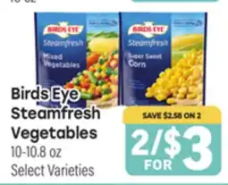 Tony’s Fresh Market Birds Eye Steamfresh Vegetables offer