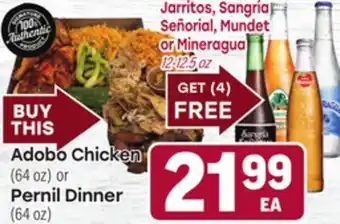 Tony’s Fresh Market Adobo Chicken (64 oz) or Pernil Dinner (64 oz) offer