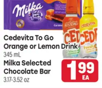 Tony’s Fresh Market Cedevita To Go Orange or Lemon Drink, 345 mL, Milka Selected Chocolate Bar 3.17-3.52 oz offer