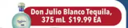 Tony’s Fresh Market Don Julio Blanco Tequila offer