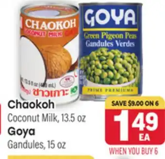 Tony’s Fresh Market Chaokoh Coconut Milk 13.5 oz, Goya Gandules, 15 oz offer