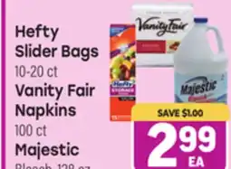 Tony’s Fresh Market Hefty Slider Bags 10-20 ct Vanity Fair, Napkins, 100 ct Majestic Bleach, 128 oz offer