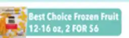 Tony’s Fresh Market Best Choice Frozen Fruit offer