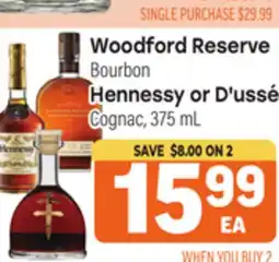 Tony’s Fresh Market Woodford Reserve Bourbon, Hennessy or D'ussé Cognac offer