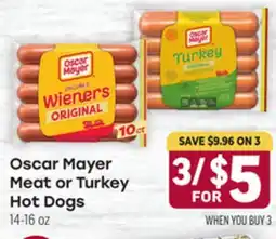 Tony’s Fresh Market Oscar Mayer Meat or Turkey Hot Dogs offer