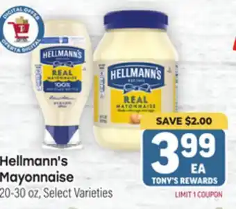 Tony’s Fresh Market Hellmann's Mayonnaise offer