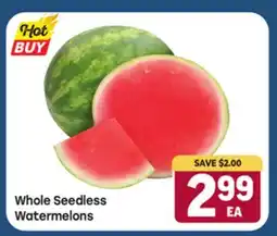 Tony’s Fresh Market Whole Seedless Watermelons offer