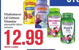 Mariano's Vitafusion or Lil' Critters Vitamins offer