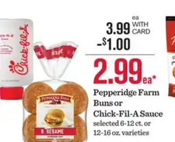 Mariano's Pepperidge Farm Buns or Chick-Fil-A Sauce offer