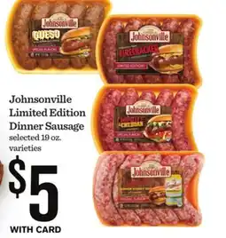 Mariano's Johnsonville Limited Edition Dinner Sausage offer