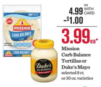 Mariano's Mission Carb Balance Tortillas or Duke's Mayo offer