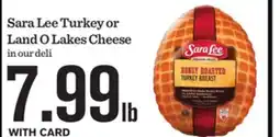 Mariano's Sara Lee Turkey or Land O Lakes Cheese offer