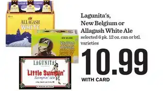 Mariano's Lagunita's, New Belgium or Allagash White Ale offer