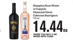 Mariano's Hampton Rose Water or Coppola Diamond Claret Cabernet Sauvignon offer