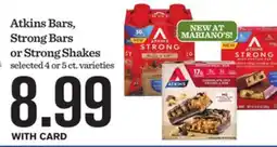 Mariano's Atkins Bars, Strong Bars or Strong Shakes offer