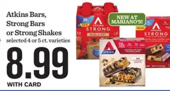 Mariano's Atkins Bars, Strong Bars or Strong Shakes offer