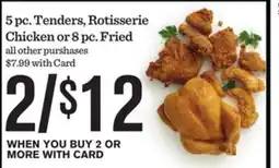Mariano's 5 pc. Tenders, Rotisserie Chicken or 8 pc. Fried offer