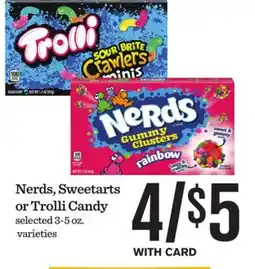 Mariano's Nerds, Sweetarts or Trolli Candy offer