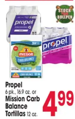 Jewel-Osco Propel 6 pk., 16.9 oz. or Mission Carb Balance Tortillas 12 oz offer