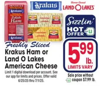 Jewel-Osco Krakus Ham or Land O Lakes American Cheese offer
