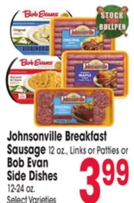 Jewel-Osco Johnsonville Breakfast Sausage 12 oz., Links or Patties or Bob Evan Side Dishes 12-24 oz offer