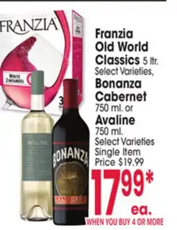 Jewel-Osco Franzia Old World Classics 5 ltr. Select Varieties, Bonanza Cabernet 750 ml. or Avaline 750 ml offer