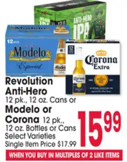 Jewel-Osco Revolution Anti-Hero 12 pk., 12 oz. Cans or Modelo or Corona 12 pk., 12 oz. Bottles or Cans offer